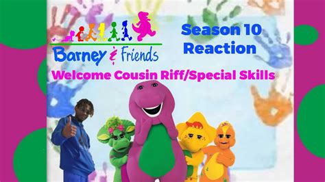 Barney & Friends Reaction Episode 2- Welcome, Cousin Riff / Special Skills Reaction - YouTube