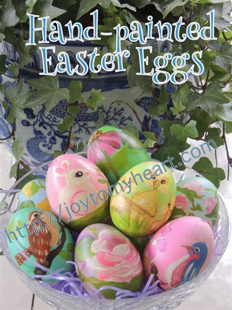 My Favorite Project: Hand-Painted Easter Eggs – Joy To My Heart