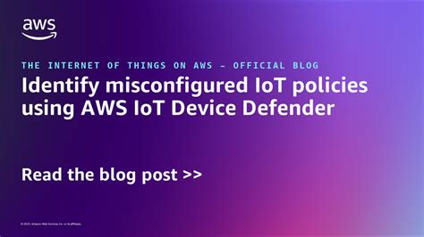 Identify misconfigured IoT policies using AWS IoT Device Defender | The Internet of Things on ...