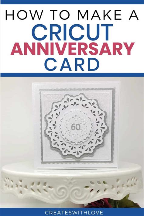 Cricut Anniversary Card - Creates with Love