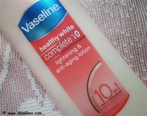 Vaseline Healthy White Complete 10 Lightening & Anti-Aging Lotion Review | Diva Likes