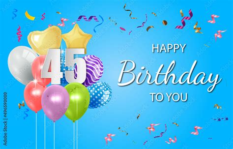 Happy 45th birthday balloons greeting card background vector. Happy birthday background with ...