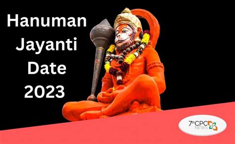 Hanuman Jayanti 2023 Tithi | Hanuman Jayanti 2023 in Tamil Nadu — Central Government Employees ...