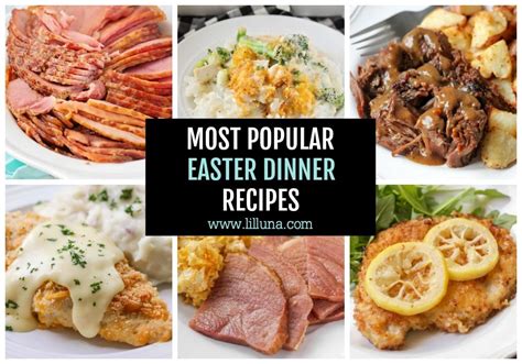 40+ Easter Dinner Ideas + TIPS | Lil' Luna