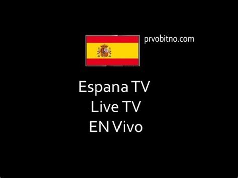 España tv en vivo en directo live tv Spain Como ver tv de España - YouTube