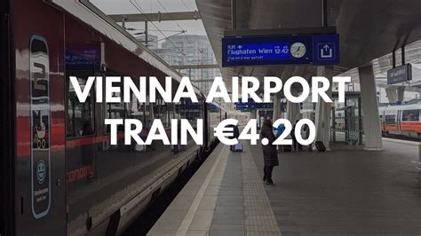 Using The Vienna Airport Train (Wien) - YouTube