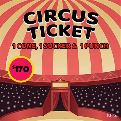 Circus Ticket - One of each game - PG Funtown