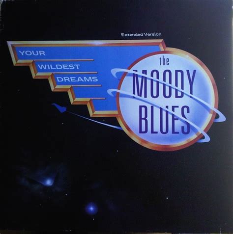 The Moody Blues – Your Wildest Dreams (1986, Vinyl) - Discogs