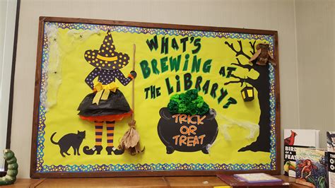 "What's Brewing at the Library?" Halloween bulletin board | Halloween ...