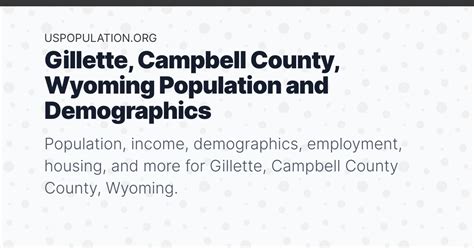 Gillette, Campbell County, Wyoming Population | Income, Demographics ...