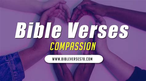 70 Bible Verses about Compassion | Church