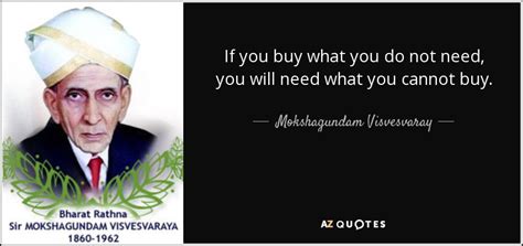 QUOTES BY MOKSHAGUNDAM VISVESVARAY | A-Z Quotes