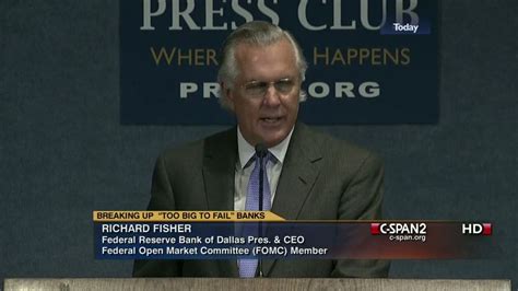 Richard Fisher Remarks on Large Financial Institutions | C-SPAN.org