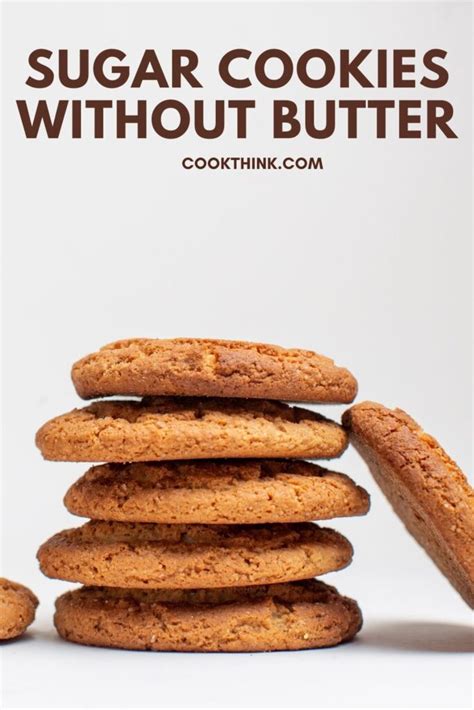 Sugar Cookies Without Butter - CookThink