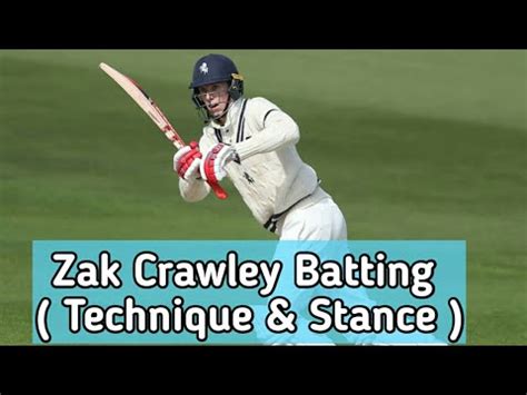 Zak Crawley batting technique and stance || Batting technique review ...