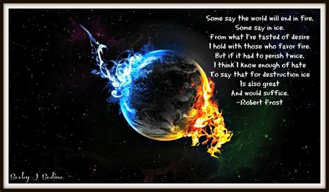 The Fire and Ice by Robert Frost. Lyrics, Summary, Analysis