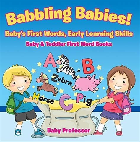 Babbling Babies! Baby's First Words, Early Learning Skills - Baby ...