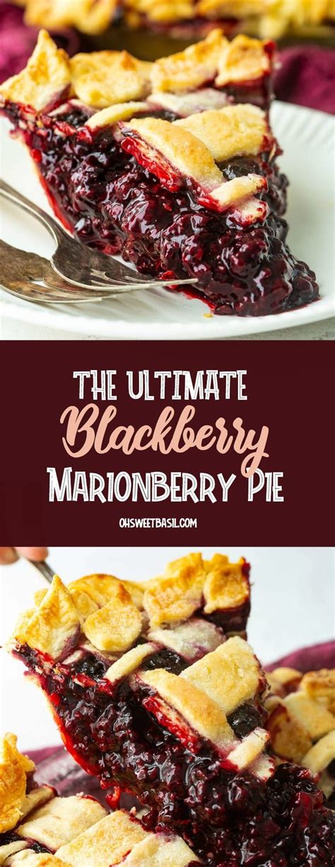 The Ultimate Blackberry Marionberry Pie - Oh Sweet Basil | Recipe | Marionberry pie, Marionberry ...