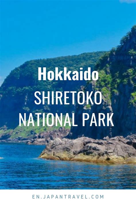 Shiretoko National Park | National parks, Shiretoko, Hokkaido