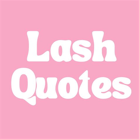 73 Flawless Lash Quotes + Captions - Darling Quote