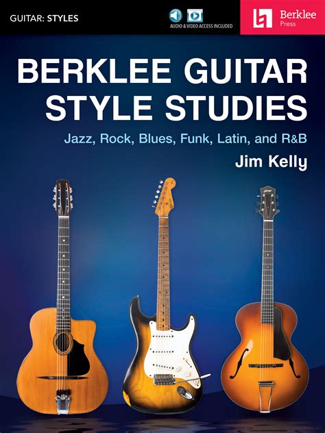 Berklee Guitar Style Studies - Berklee Press