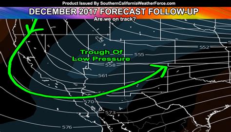 December 2017 Forecast Follow-up for Southern California’s Weather Pattern – Southern California ...