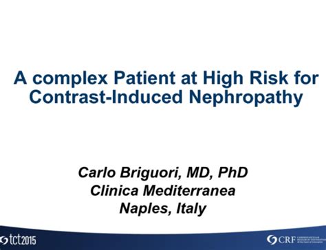 Case Presentation: A Complex Patient at High Risk for Contrast-Induced Nephropathy | tctmd.com