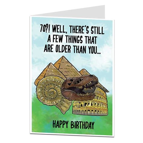 Funny 70th Birthday Card | Still A Few Things Older Than You