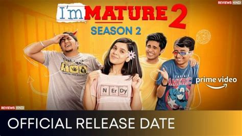 ImMature Season 2 Review - A Rare TVF Show That Fails To Deliver - Popcorn Reviewss