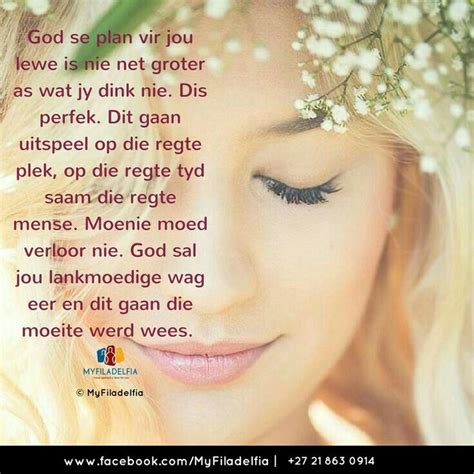 Dit gaan die moeite werd wees. Uplifting Christian Quotes, Christian ...