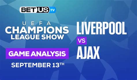 Liverpool vs Ajax: Preview & Picks 9/13/2022