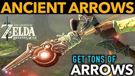 Ancient Arrows - How to Find the Most Powerful Arrows in Zelda Breath of the Wild - YouTube