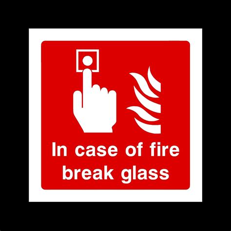 In case of fire break glass Sticker/Self Adhesive Sign - Fire/Emergency/Exit/Alarm/Push ...