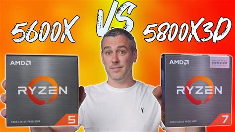 Amd Ryzentm 7 5800x3d Vs 5600x - Image to u