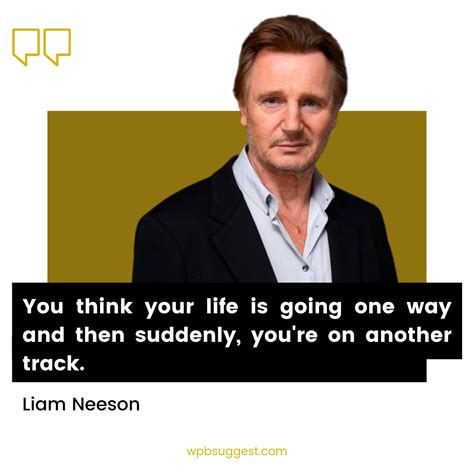 [130+] Liam Neeson Quotes to know who he is and to share