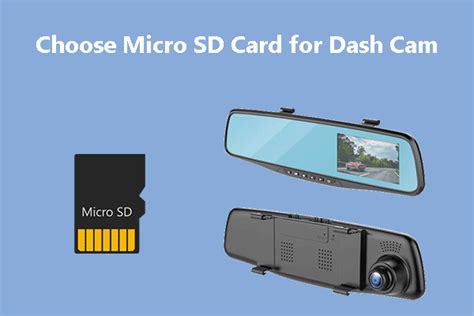 How to Choose the Best Micro SD Card for Your Dash Cam