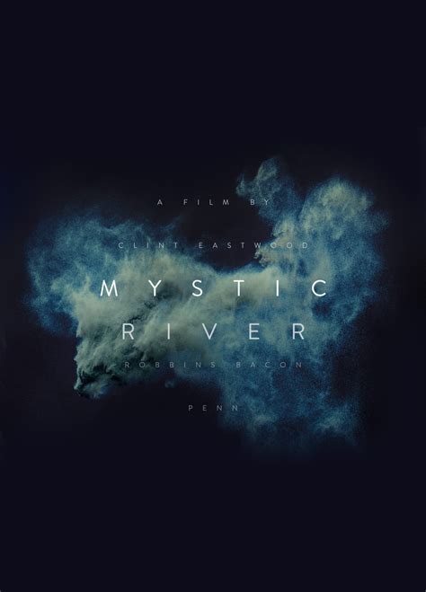 Day 315: Mystic River. #amovieposteraday - A Movie Poster A Day