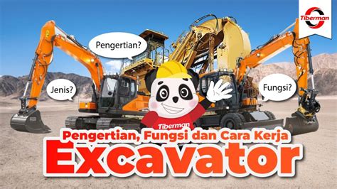 Mengenal Alat Berat Excavator (Bego / Beko) & Cara Kerjanya