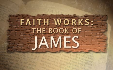 MVCC - Archive: FAITH WORKS - The Book of James | Book of james, Faith ...