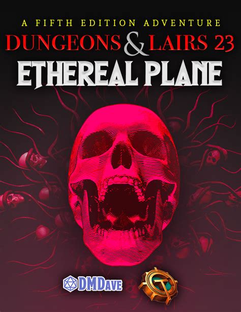 Dungeons & Lairs 23: Ethereal Plane (Adventure PDF) – DMDave Publishing