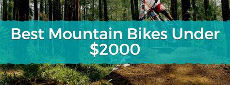 The Best Mountain Bikes Under $2000 (2024)磊