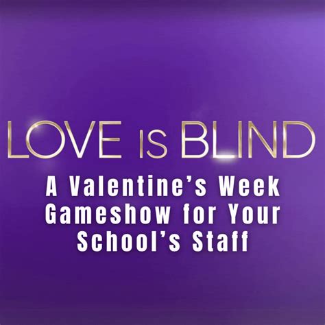 Love is Blind Details — Class Team Building