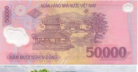 Địa danh nào được in trên tờ tiền cotton 50.000 VNĐ? - HoaTieu.vn