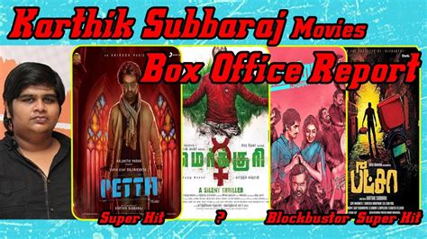 Karthik Subbaraj movies Box office Report || Petta || Jigarthanada || Jagame Thandhiram ||Pizza ...