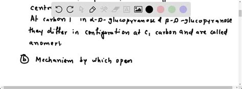 SOLVED:(a) Draw the structure of the pyranose form of D-glucose and comment on what is meant by ...