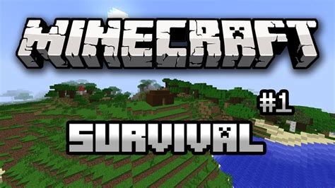 Minecraft: Survival Season 1 Ep.1 Getting Started!! - YouTube