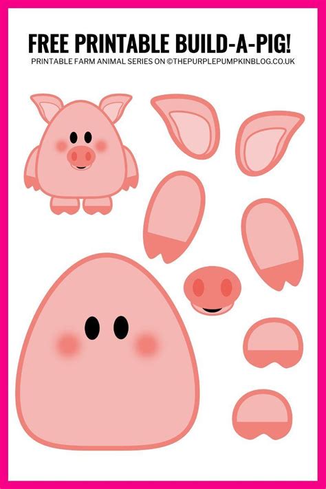 Free Printable Build-A-Pig / Printable Animal Series | Pig crafts, Farm ...