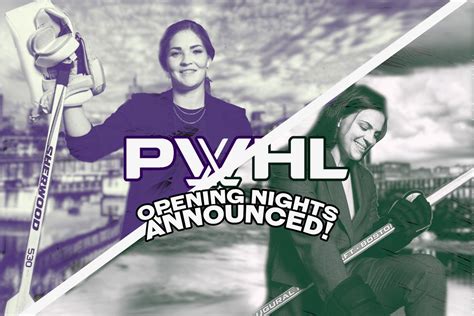 PWHL announces opening night matchups, confirms arena locations - Stanley Cup of Chowder