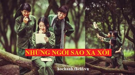 Những ngôi sao xa xôi của Lê Minh Khuê là vẻ đẹp tâm hồn của tuổi trẻ Việt Nam trong cuộc kháng ...