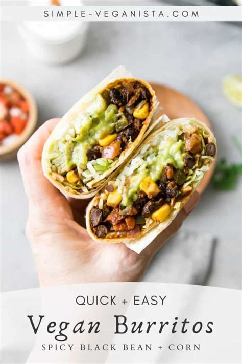 Vegan Burrito (Quick + Easy Recipe) - The Simple Veganista